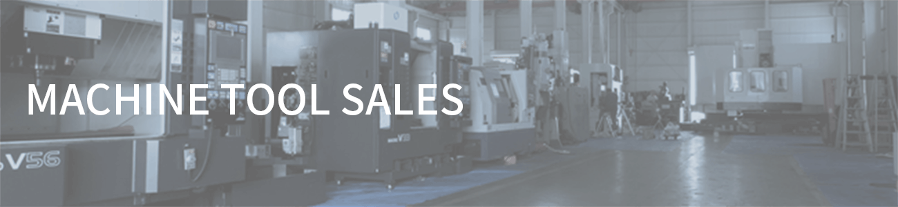 MACHINE TOOL SALES